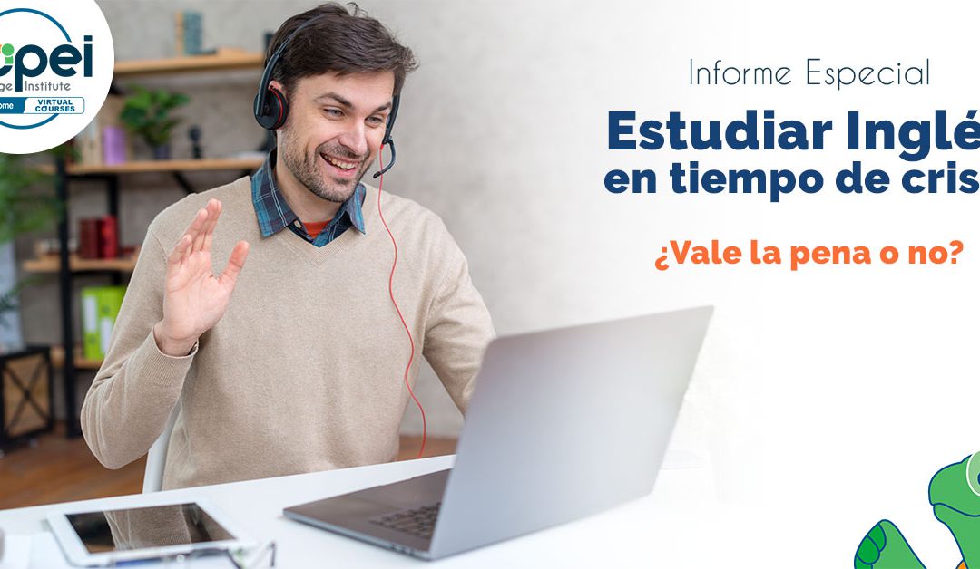 Estudiar Inglés en Tiempo de Crisis